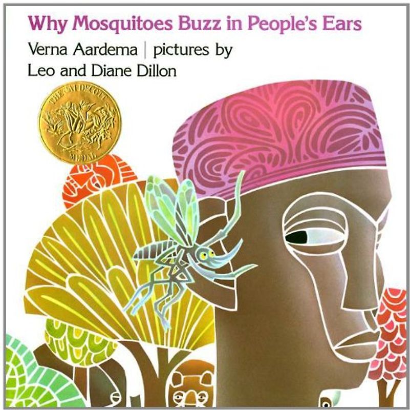 Why Mosquitoes Buzz in People's Ears - Aardema, Verna