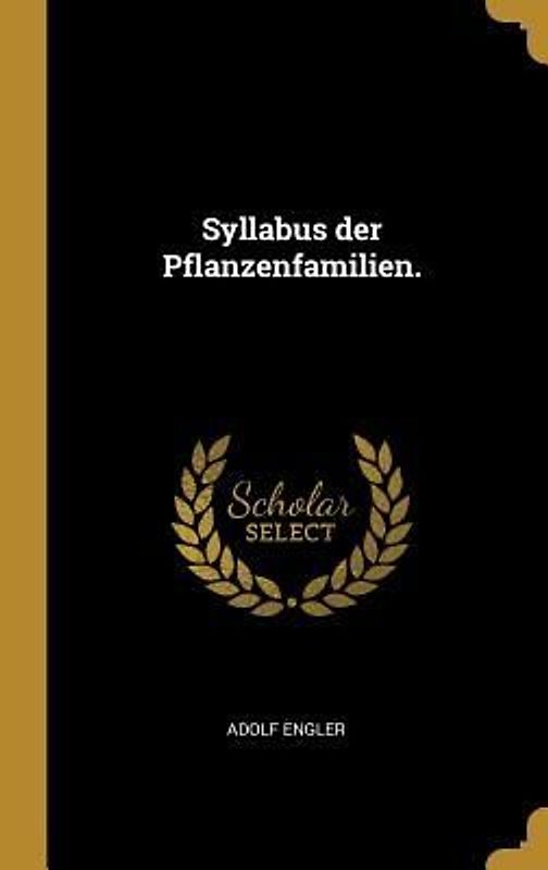 Syllabus der Pflanzenfamilien.