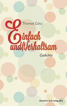 Einfach und(t)erhaltsam