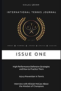 International Tennis Journal: Issue One