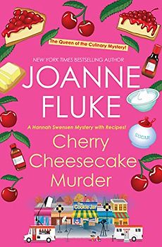 Cherry Cheesecake Murder (A Hannah Swensen Mystery, Band 8)