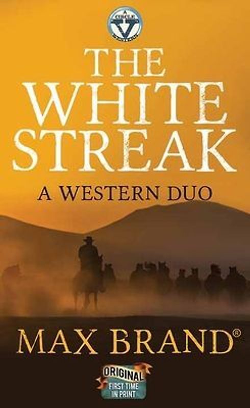 The White Streak: A Western Duo