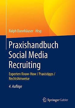 Praxishandbuch Social Media Recruiting