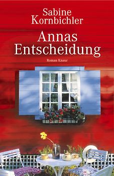 Annas Entscheidung