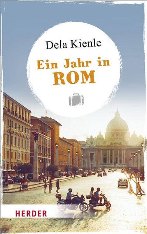 Ein Jahr in Rom