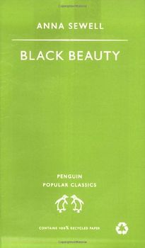 Black Beauty. (Penguin Popular Classics)