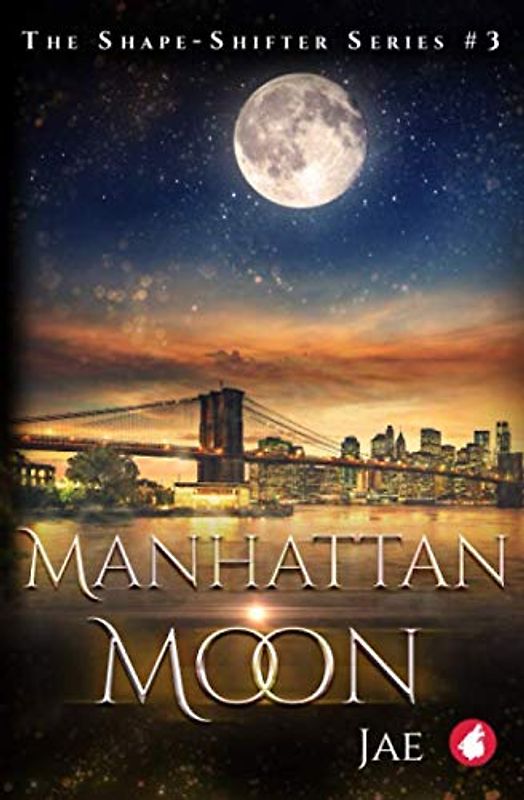 Manhattan Moon (Shape-Shifter, Band 3)