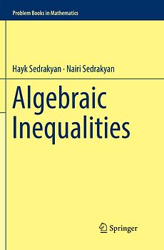 Algebraic Inequalities