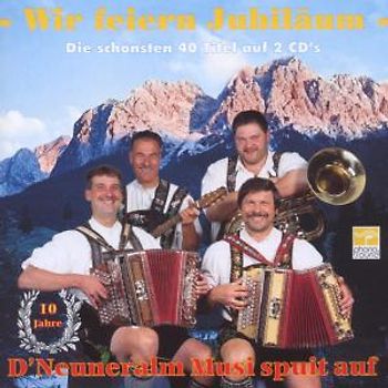 Neuneralm Musi 10 Jahre - Wir Feiern Jubiläum