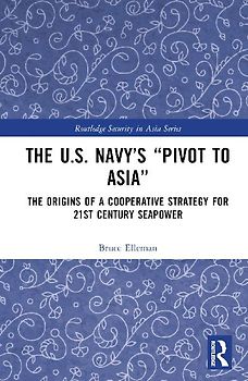 The United States Navy's Pivot to Asia