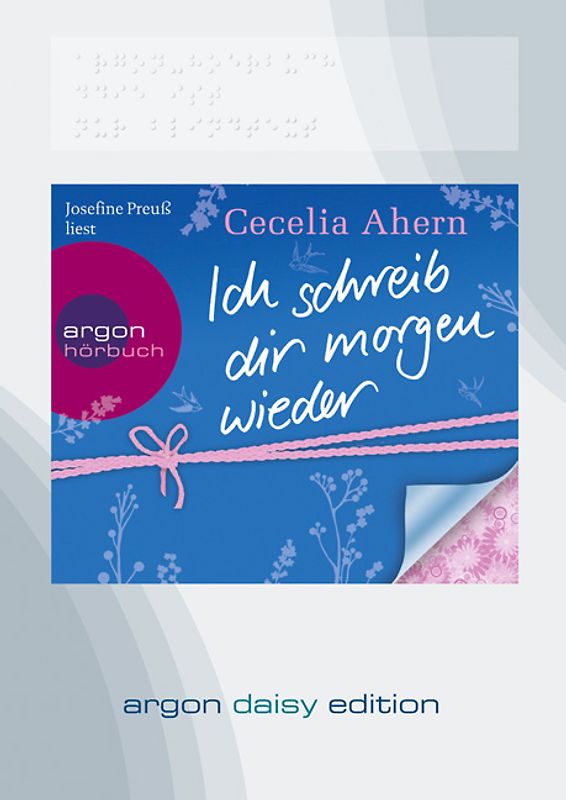 Ich schreib dir morgen wieder (DAISY Edition)