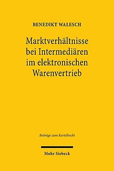 Marktverhältnisse bei Intermediären im elektronischen Warenvertrieb