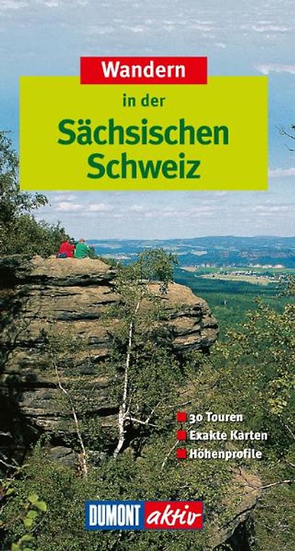 DuMont aktiv Wandern in der Sächsischen Schweiz