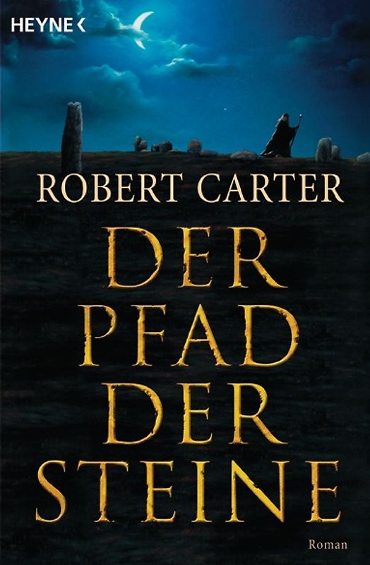 Der Pfad der Steine. Roman