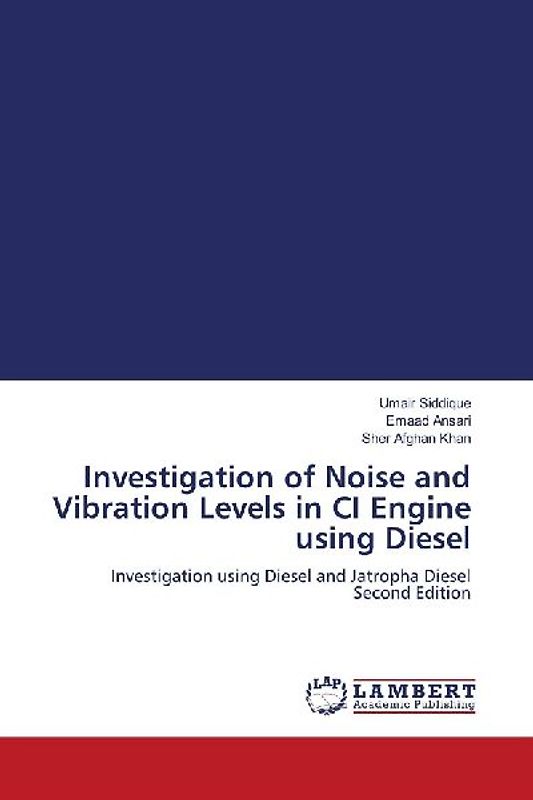 Investigation of Noise and Vibration Levels in CI Engine using Diesel