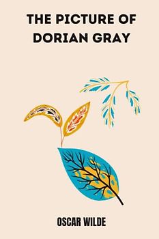 The Picture of Dorian Gray by oscar wilde