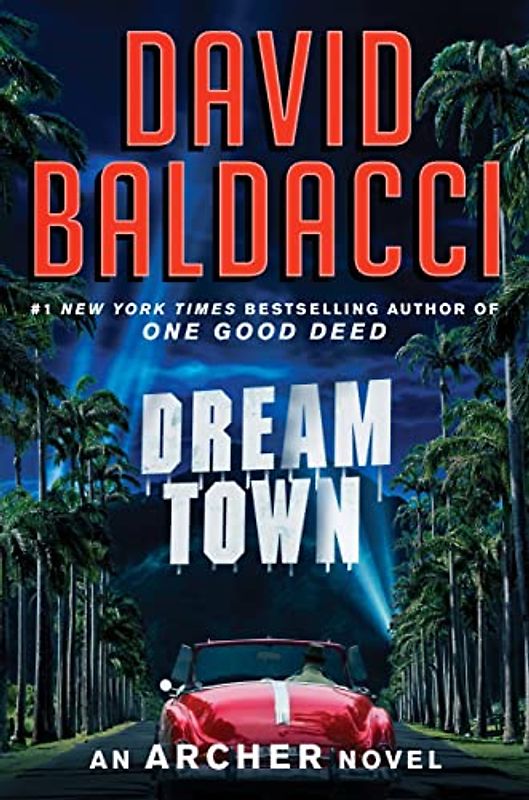 David Baldacci Spring 2022 (An Archer Novel, 3)