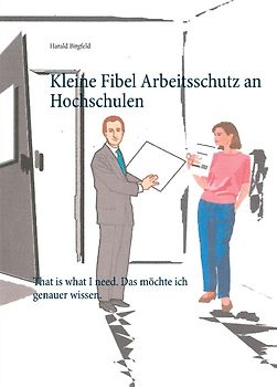 Kleine Fibel Arbeitsschutz an Hochschulen
