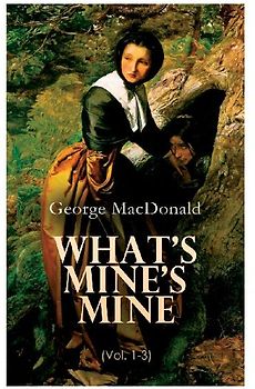 What's Mine's Mine (Vol. 1-3)