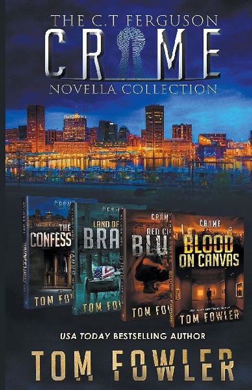 The C.T. Ferguson Crime Novella Collection
