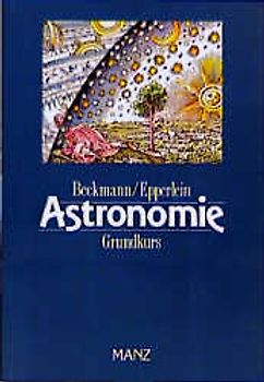 Astronomie. Grundkurs