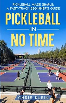 Pickleball in No Time