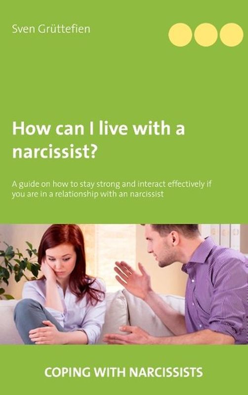 How can I live with a narcissist?