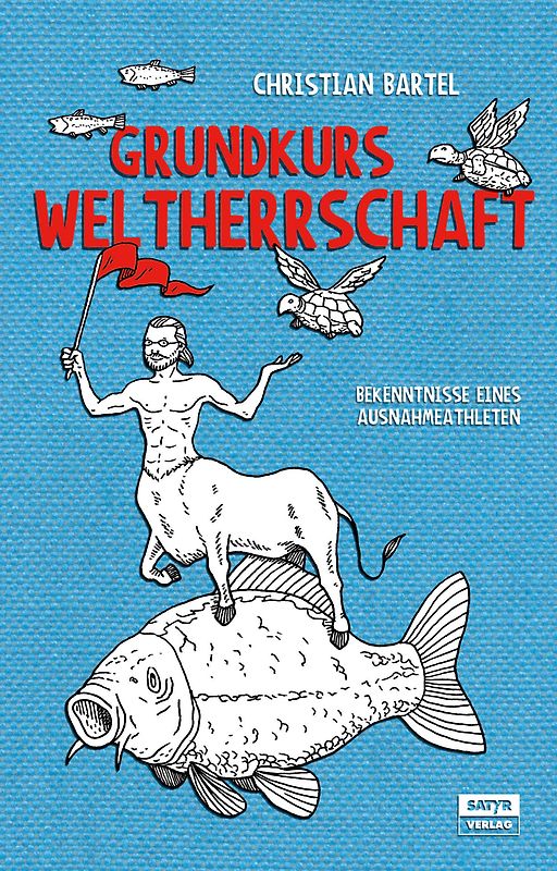 Grundkurs Weltherrschaft