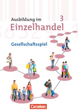 Ausbildung im Einzelhandel - Gesellschaftsspiele zu allen Ausgaben / 3. Ausbildungsjahr - Spielbrett, Spielkarten und Spielfiguren