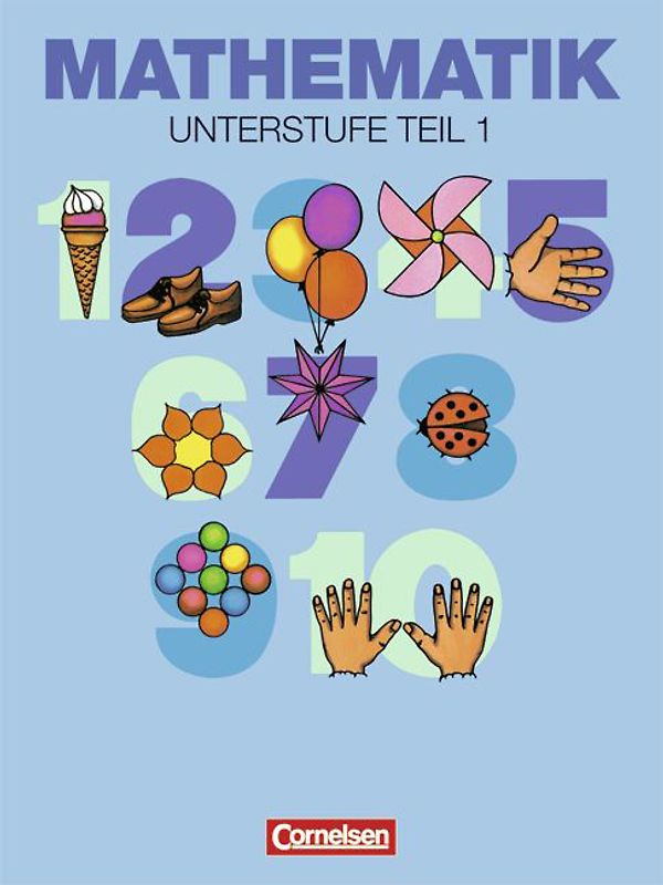 Mathematik Sonderschule. Allgemeine Ausgabe / Unterstufe - Teilband 1 - Schülerbuch