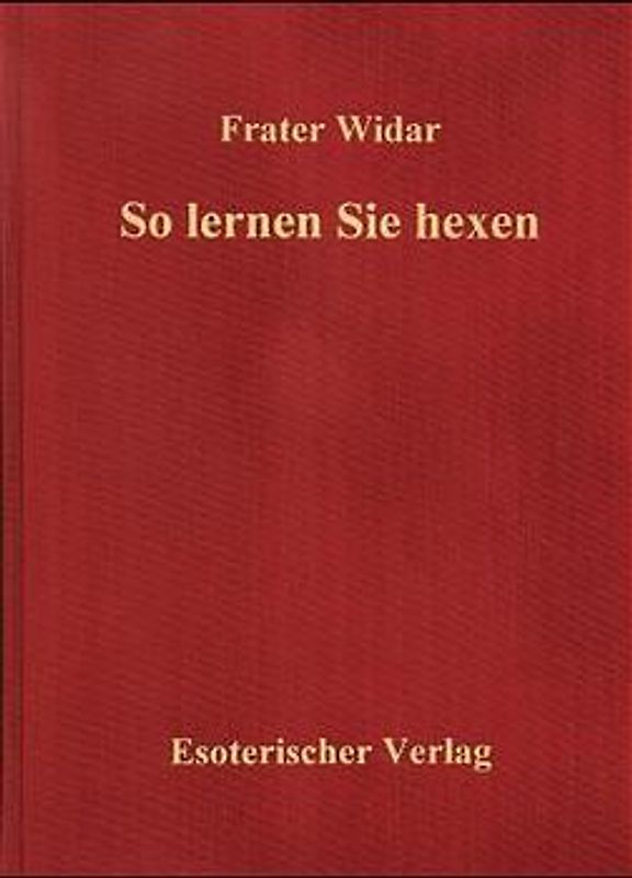 So lernen Sie hexen