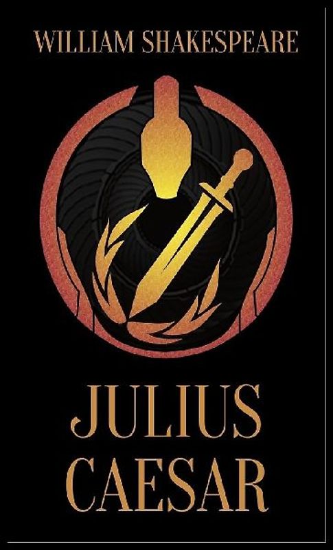 The Tragedy of Julius Caesar
