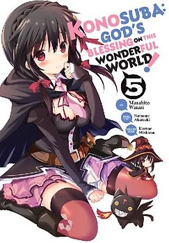 Konosuba: God's Blessing on This Wonderful World!, Vol. 5 (Manga)