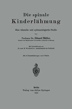 Die spinale Kinderlähmung
