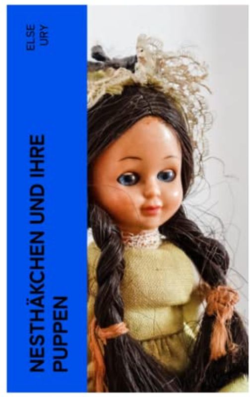 Nesthäkchen und ihre Puppen