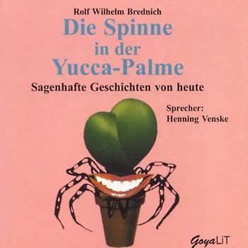 Henning Venske - Die Spinne in der Yucca-Palme