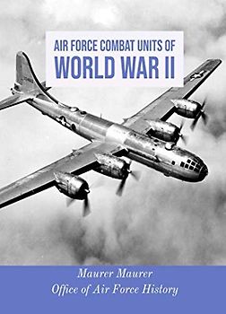 Air Force Combat Units of World War II
