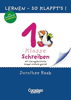Dorothee Raab - Lernen - so klappt's! / 1. Schuljahr - Schreiben