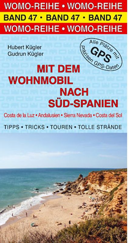 Mit dem Wohnmobil nach Süd-Spanien