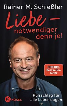 Liebe - notwendiger denn je!