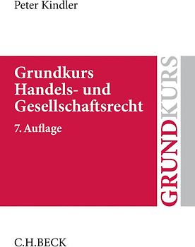 Grundkurs Handels- und Gesellschaftsrecht