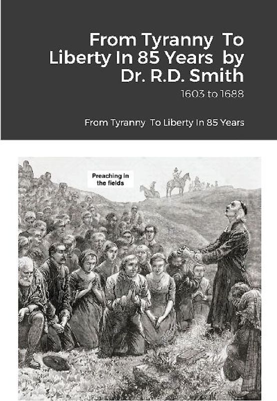 From Tyranny  To Liberty