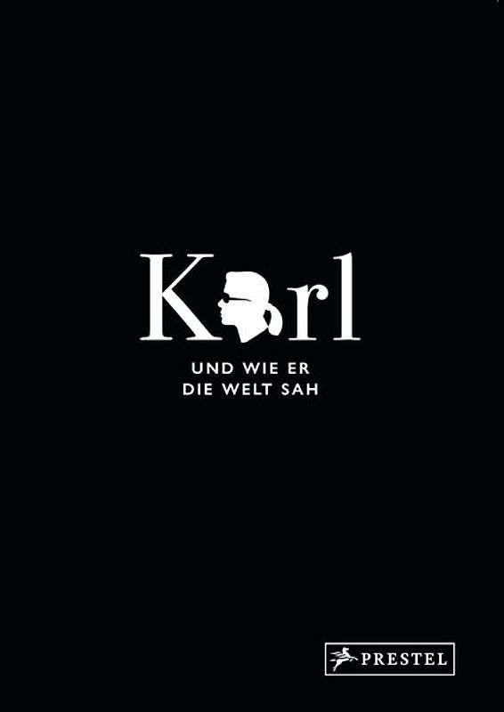 Karl und wie er die Welt sah
