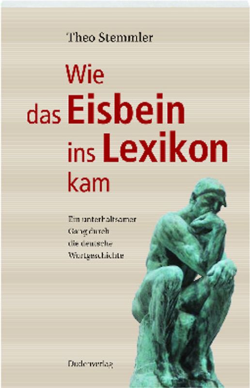 Duden - Wie das Eisbein ins Lexikon kam