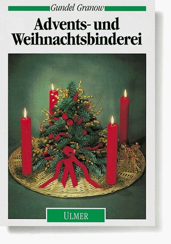 Advents- und Weihnachtsbinderei