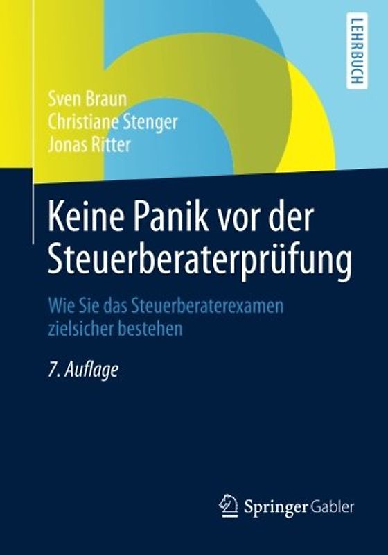 Keine Panik vor der Steuerberaterprüfung
