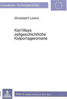 Karl Mays zeitgeschichtliche Kolportageromane