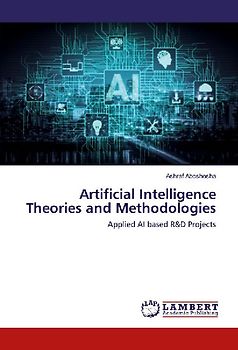 Artificial Intelligence Theories and Methodologies