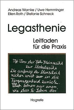 Legasthenie – Leitfaden für die Praxis
