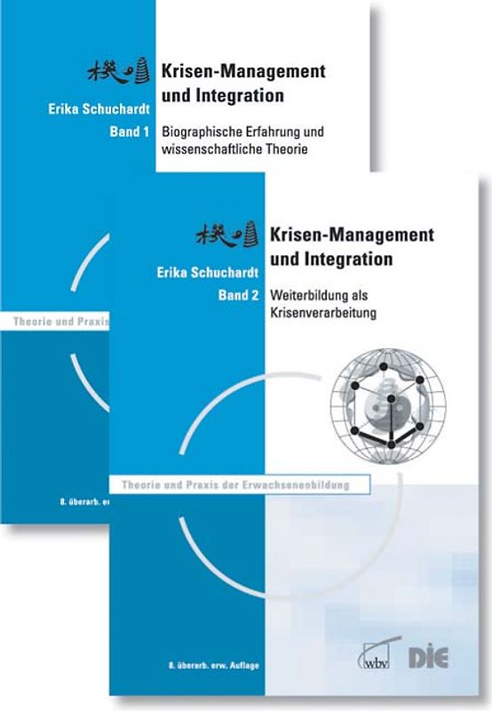 Krisenmanagement und Integration. Band 1 und 2 im Paket